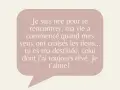 Bulle rose avec un message : "Je suis née pour te rencontrer, ma vie a commencé quand mes yeux ont croisés les tiens... tu es ma destinée, celui dont j'ai toujours rêvé. Je t'aime!