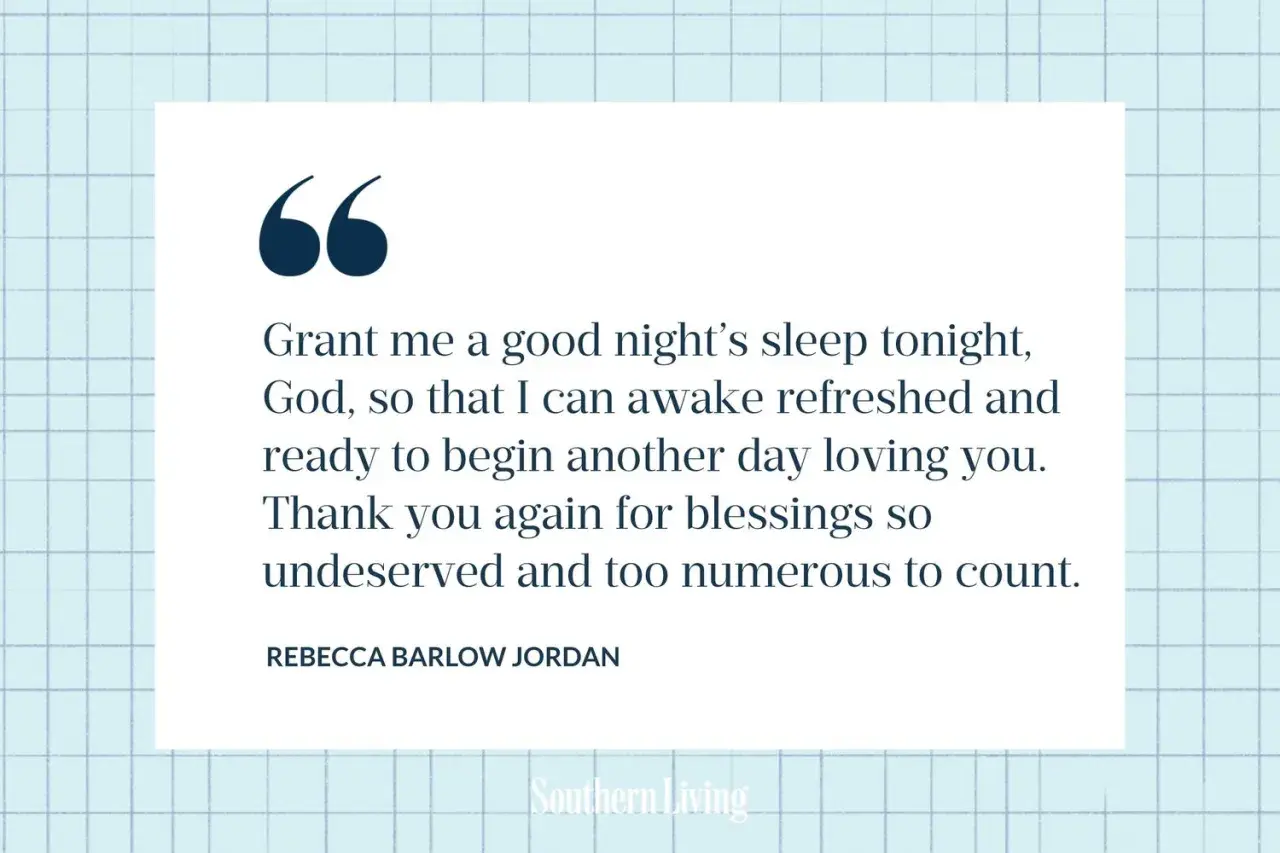 Une citation pour souhaiter une bonne nuit : "Accorde-moi une bonne nuit de sommeil, Dieu, pour que je me réveille rafraîchie et prête à t'aimer un autre jour.