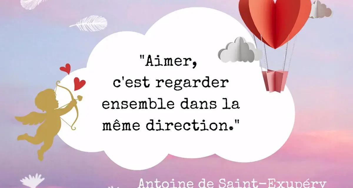 Un ange d'or tire une flèche, entouré de cœurs et de plumes. Une phrase qui touche un homme : "Aimer, c'est regarder ensemble dans la même direction.