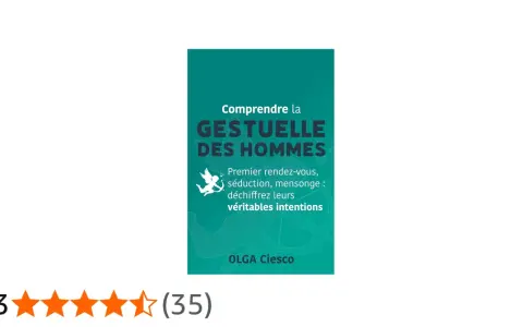 Livre "Comprendre la gestuelle des hommes" d'Olga Ciesco, explorant la psychologie masculine et la séduction.