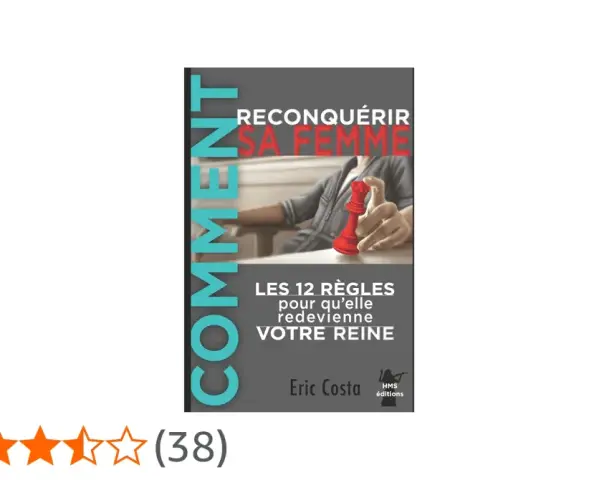 Livre "Comment reconquérir sa femme après l'avoir déçu" : 12 règles pour qu'elle redevienne votre reine. Une main tient une pièce d'échecs reine rouge.