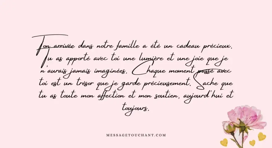 Ton arrivée, un cadeau précieux. Répondre à un message touchant, rempli de lumière et de joie. Tu es un trésor.