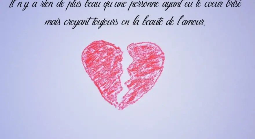 Un cœur rouge brisé, symbole d'être blessé par quelqu'un qu'on aime, mais qui garde espoir en l'amour.