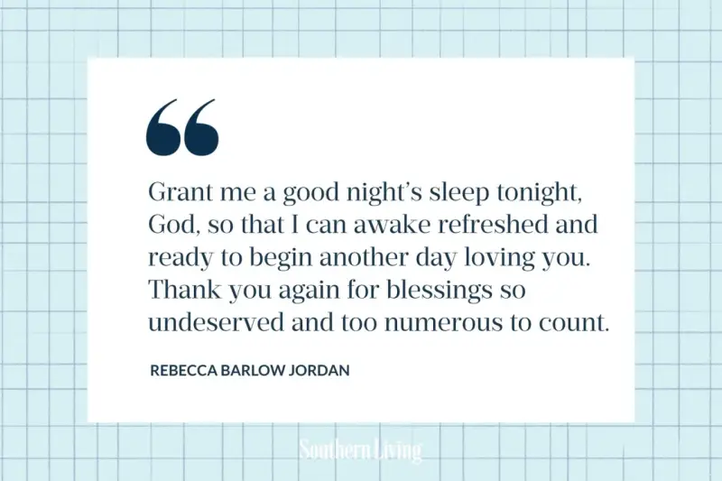 Une citation pour souhaiter une bonne nuit : "Accorde-moi une bonne nuit de sommeil, Dieu, pour que je me réveille rafraîchie et prête à t'aimer un autre jour.